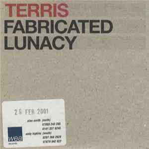Terris - Fabricated Lunacy FLAC album