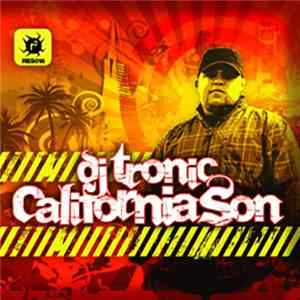 DJ Tronic - California Son FLAC album