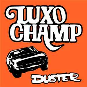 Luxo Champ - Duster FLAC album