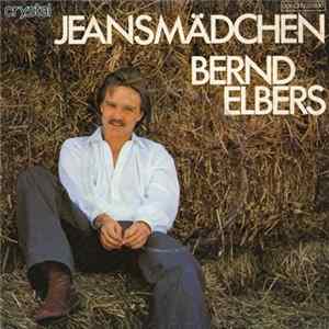 Bernd Elbers - Jeansmädchen FLAC album