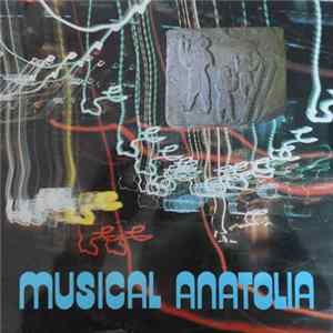 Various - Musical Anatolia FLAC album