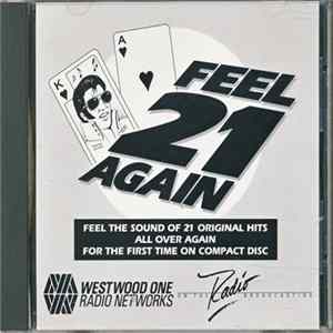 Various - Feel 21 Again FLAC album