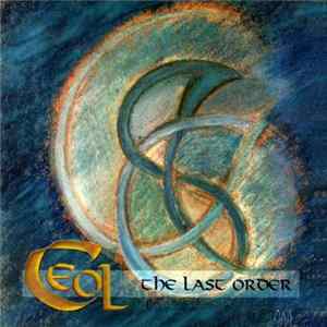 Ceol - The Last Order FLAC album