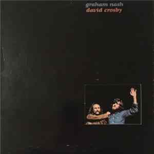 Graham Nash / David Crosby - Graham Nash / David Crosby FLAC album
