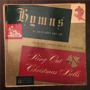 C. E. Cronham - Twelve Famous Hymns Of Faith-Hope-Joy/Ring Out Christmas Bells FLAC album