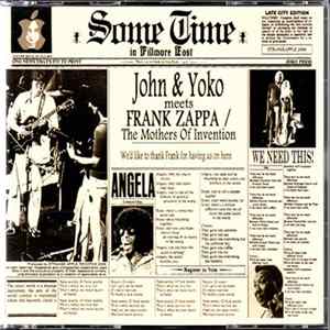 John & Yoko / Plastic Ono Band With Frank Zappa & The Mothers Of Invention - Some Time In Fillmore East FLAC album