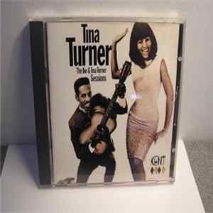 Tina Turner - The Ike & Tina Turner Sessions FLAC album
