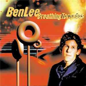 Ben Lee - Breathing Tornados FLAC album