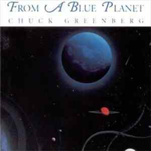 Chuck Greenberg - From A Blue Planet FLAC album