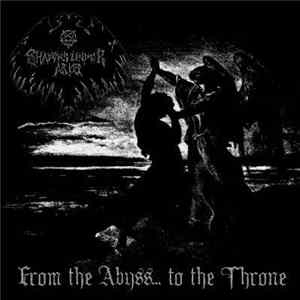 Shadows Under Arms - From The Abyss… To The Throne FLAC album