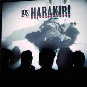 Los Harakiri - Los Harakiri FLAC album