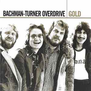 Bachman-Turner Overdrive - Gold FLAC album