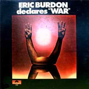 Eric Burdon & War - Eric Burdon Declares "War" FLAC album