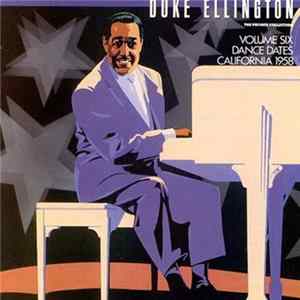 Duke Ellington - The Private Collection (Volume Six Dance Dates California 1958) FLAC album