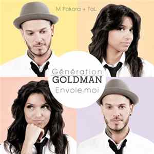 Génération Goldman - M. Pokora & Tal - Envole-Moi FLAC album