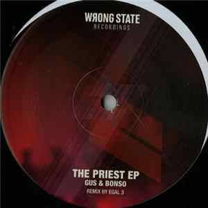 Gus & Bonso - The Priest EP FLAC album