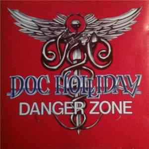 Doc Holliday - Danger Zone FLAC album