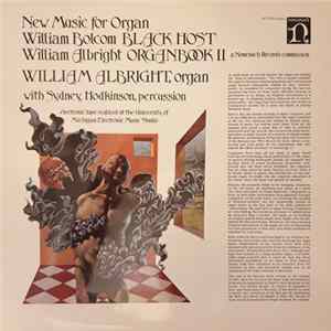 William Bolcom • William Albright • Sydney Hodkinson - New Music For Organ FLAC album