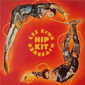 Les Rita Mitsouko - Hip Kit FLAC album