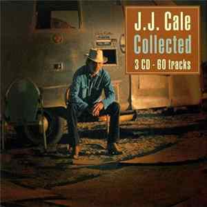 J.J. Cale - Collected FLAC album