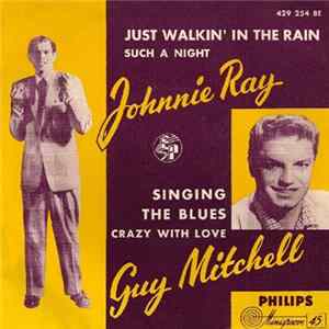 Johnnie Ray / Guy Mitchell - Just Walkin' In The Rain / Singing The Blues FLAC album