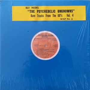 Various - The Original Psychedelic Unknowns Volume #4 FLAC album