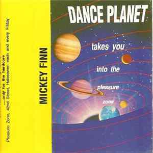 Mickey Finn - Takes You To The Pleasure Zone FLAC album