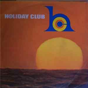 José Hontoir / Jack Say And His Orchestra - Holiday Club FLAC album