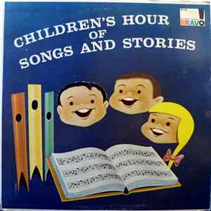 Bravo Theatre Players & Orchestra - Children's Hour Of Song & Dances FLAC album