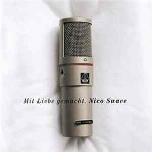 Nico Suave - Mit Liebe Gemacht. FLAC album