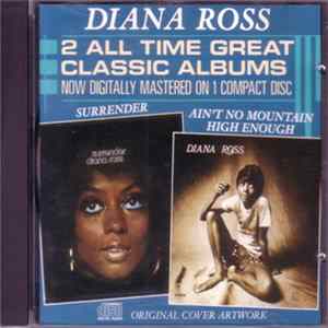 Diana Ross - Ain't No Mountain High Enough / Surrender FLAC album