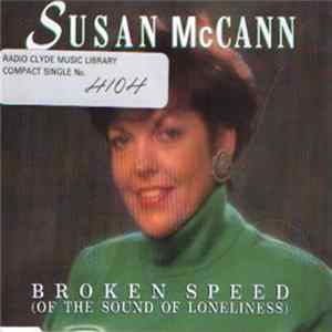 Susan McCann - Broken Speed (Of The Sound Of Loneliness) FLAC album