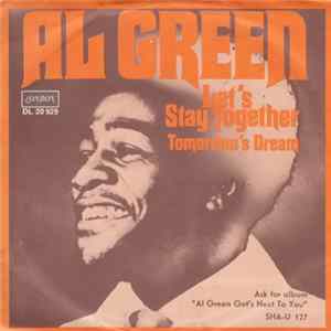 Al Green - Let's Stay Together / Tomorrow's Dream FLAC album