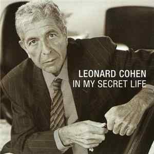 Leonard Cohen - In My Secret Life FLAC album