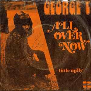 George Thé - All Over Now / Little Milly FLAC album