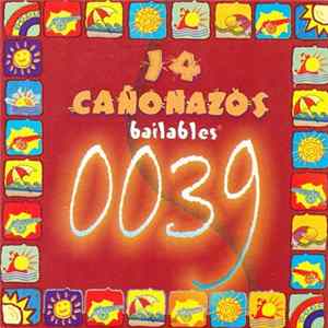 Various - 14 Cañonazos Bailables 0039 FLAC album