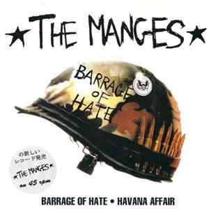 The Manges - Barrage Of Hate / Havana Affair FLAC album