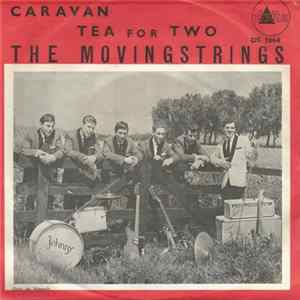 The Moving Strings - Caravan / Tea For Two FLAC album