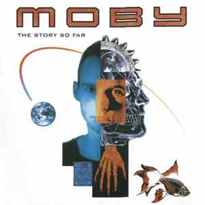 Moby - The Story So Far FLAC album