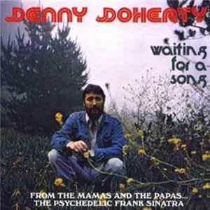 Denny Doherty - Waiting For A Song FLAC album