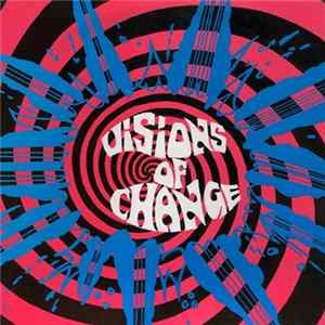Visions Of Change - Visions Of Change FLAC album