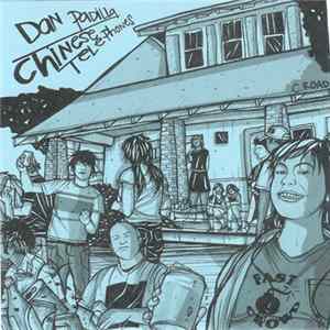 Dan Padilla / Chinese Telephones - Dan Padilla / Chinese Telephones FLAC album