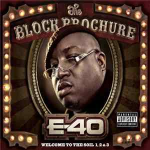 E-40 - The Block Brochure: Welcome To The Soil 1, 2 & 3 FLAC album