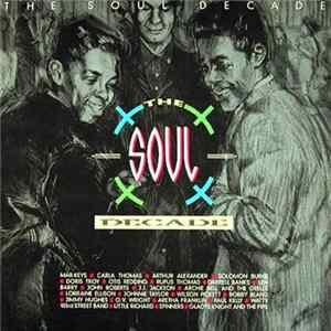 Various - The Soul Decade FLAC album