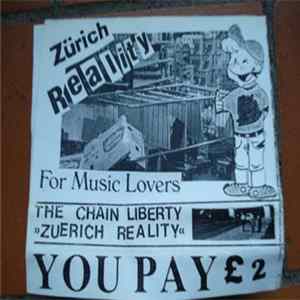 The Chain Liberty - "Zuerich Reality" FLAC album
