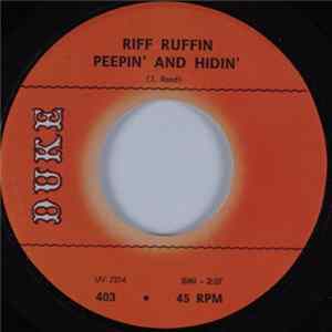 Riff Ruffin - Peepin' And Hidin' / Thunder And Lightnin' FLAC album