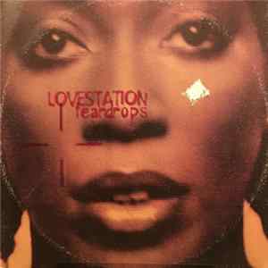 Lovestation - Teardrops FLAC album