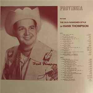 Hank Thompson - The Old-Fashioned Style Of Hank Thompson FLAC album