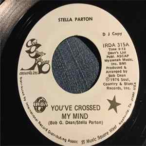 Stella Parton - You've Crossed My Mind / Don't Do It Again FLAC album