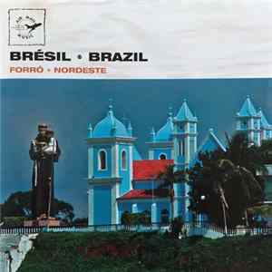 Chiquinha Gonzaga - Brésil / Brazil Forró Nordeste FLAC album